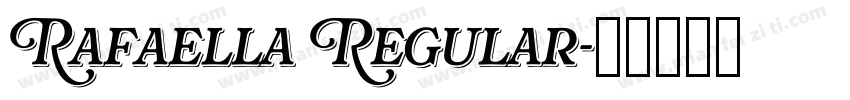 Rafaella Regular字体转换